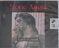 Stone Angel written by Carol O'Connell performed by Laural Merlington on Audio CD (Unabridged)